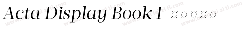Acta Display Book I字体转换